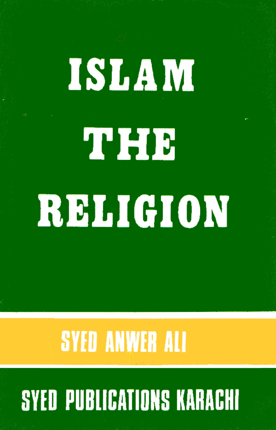 Islam The Relegion